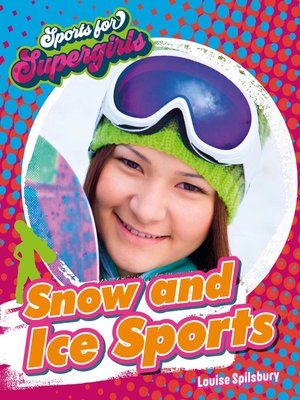 cover image of Snow and Ice Sports
